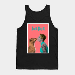 Just Dog It Suka Tank Top